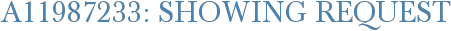A11987233: Showing Request
