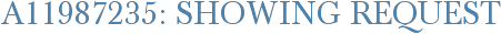 A11987235: Showing Request