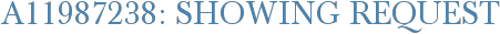A11987238: Showing Request
