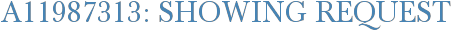 A11987313: Showing Request
