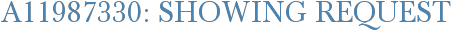 A11987330: Showing Request
