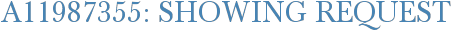 A11987355: Showing Request