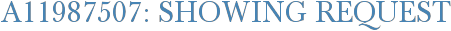 A11987507: Showing Request