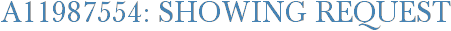 A11987554: Showing Request