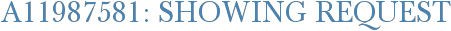 A11987581: Showing Request
