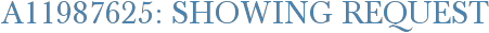 A11987625: Showing Request
