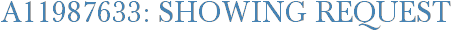 A11987633: Showing Request