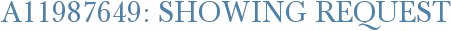 A11987649: Showing Request