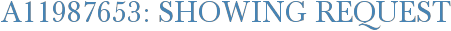 A11987653: Showing Request