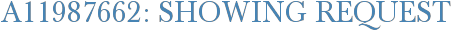 A11987662: Showing Request