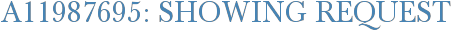 A11987695: Showing Request
