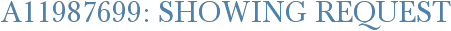 A11987699: Showing Request