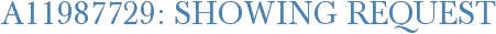 A11987729: Showing Request
