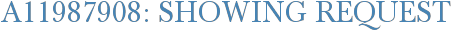 A11987908: Showing Request