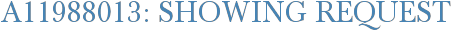 A11988013: Showing Request