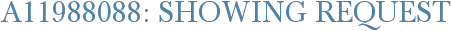 A11988088: Showing Request