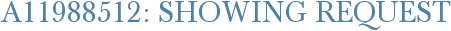 A11988512: Showing Request