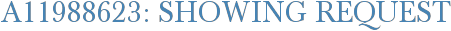 A11988623: Showing Request
