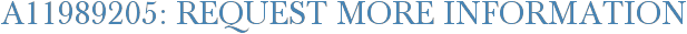 A11989205: Request More Information