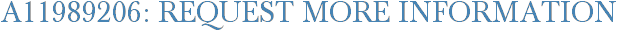 A11989206: Request More Information