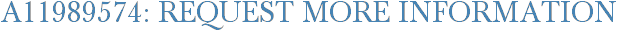 A11989574: Request More Information