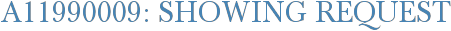 A11990009: Showing Request