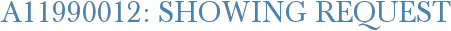 A11990012: Showing Request