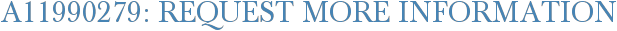A11990279: Request More Information