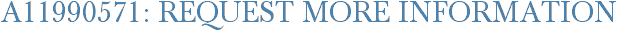 A11990571: Request More Information