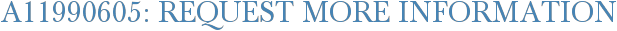 A11990605: Request More Information