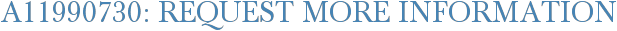 A11990730: Request More Information