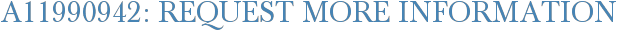 A11990942: Request More Information