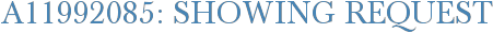A11992085: Showing Request