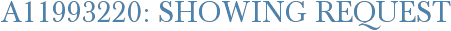 A11993220: Showing Request
