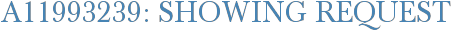 A11993239: Showing Request