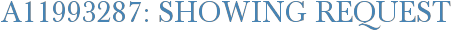 A11993287: Showing Request
