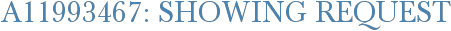 A11993467: Showing Request