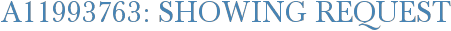 A11993763: Showing Request