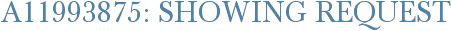 A11993875: Showing Request