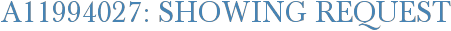A11994027: Showing Request