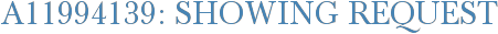A11994139: Showing Request
