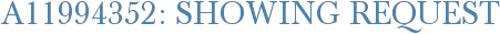 A11994352: Showing Request