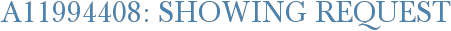 A11994408: Showing Request
