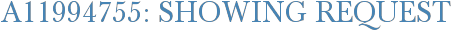 A11994755: Showing Request