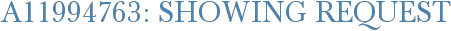 A11994763: Showing Request