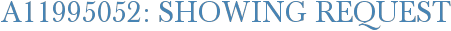 A11995052: Showing Request