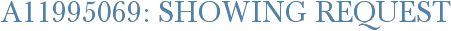A11995069: Showing Request
