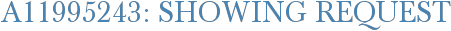 A11995243: Showing Request