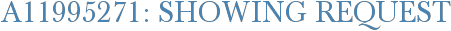 A11995271: Showing Request
