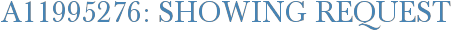 A11995276: Showing Request